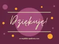 Dziękuję!" napisane odręcznie na tle z kółkami. Wyrazy wdzięczności za wspólnie spędzony czas.