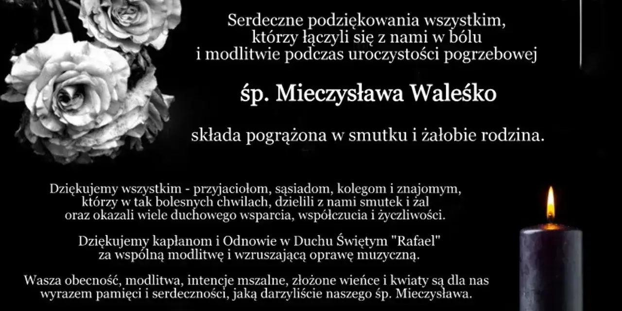 Wzór podziękowania za udział w pogrzebie śp. Mieczysława Waleśko. Rodzina dziękuje za wsparcie i pamięć.