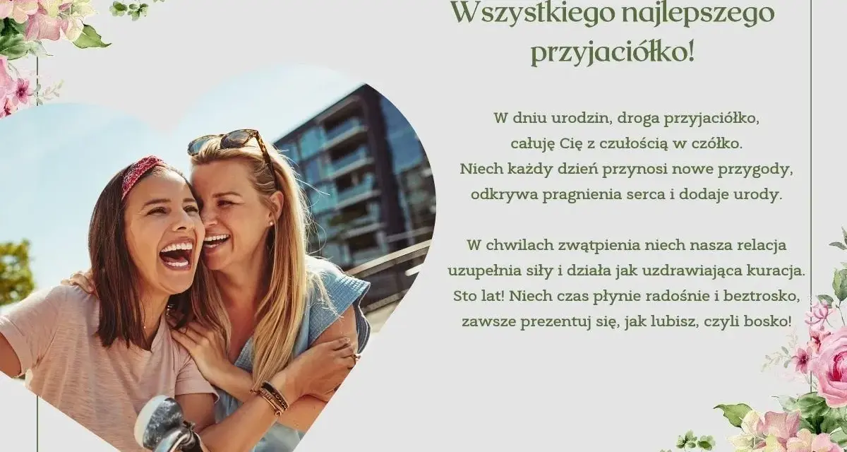 Krótkie życzenia urodzinowe dla koleżanki: dwie przyjaciółki śmieją się, otoczone kwiatami.