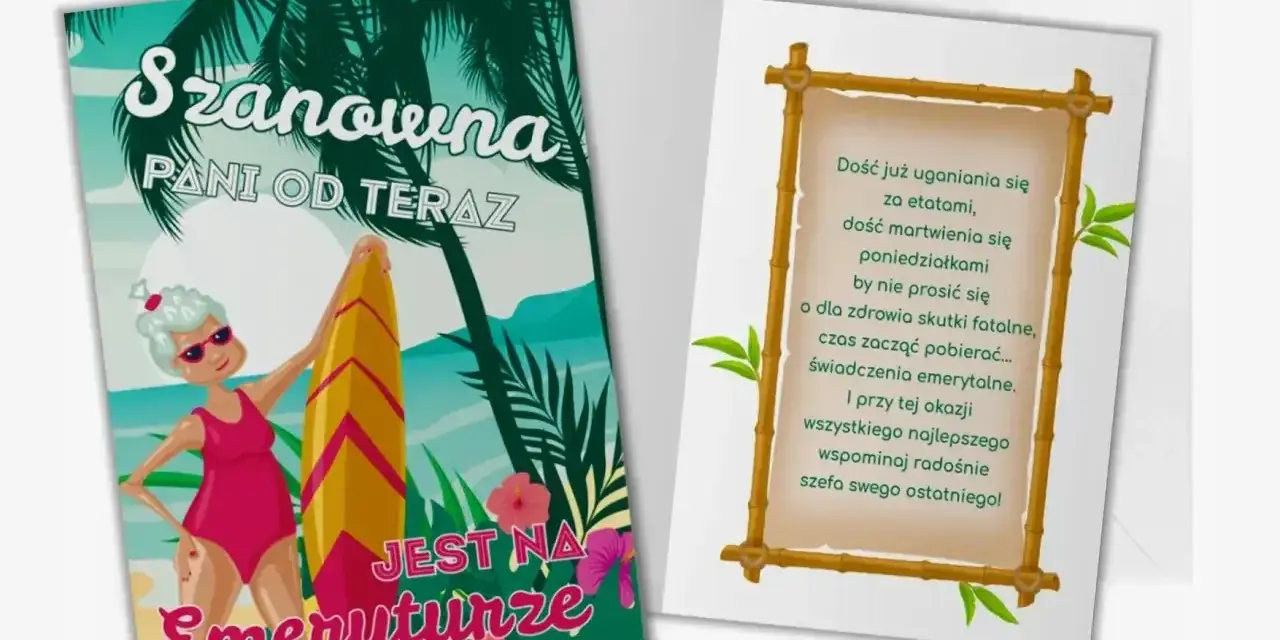 Wesołe pożegnanie emeryta: pani w stroju kąpielowym z deską surfingową, hasło "Jest na emeryturze". Kartka z życzeniami.
