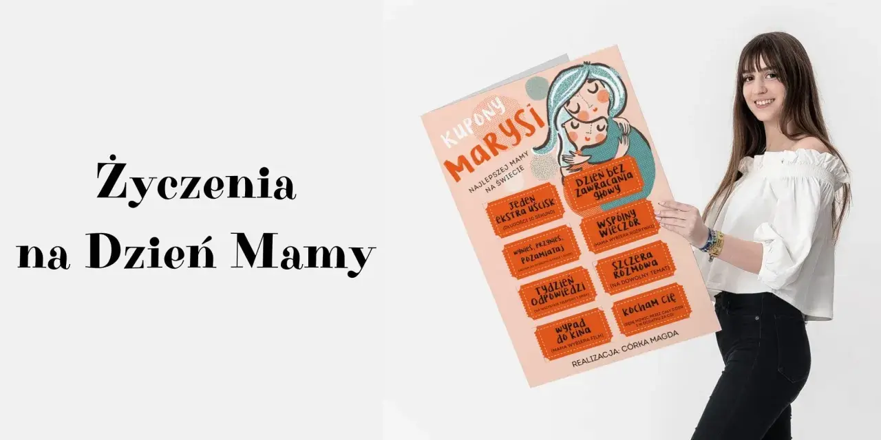 Kupony dla Marysi: życzenia dla młodej mamy, które sprawią jej radość.