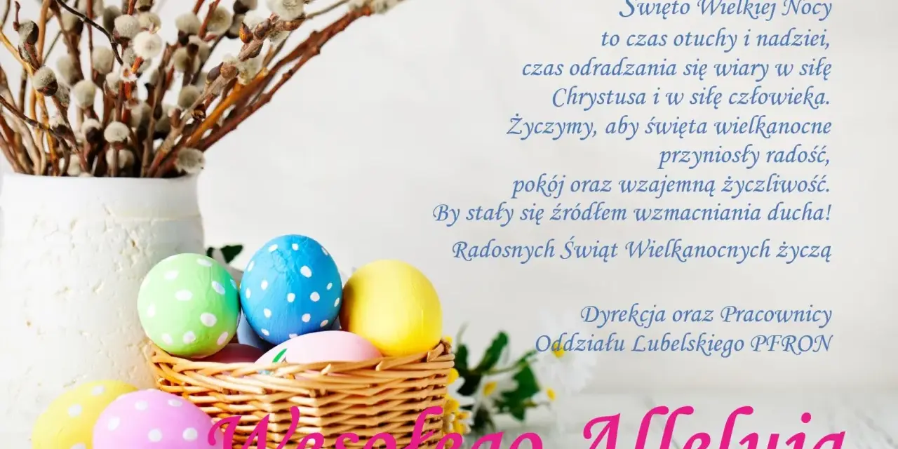 Wesołego Alleluja! Koszyk z pisankami i bazie to piękne życzenia wielkanocne dla rodziny.