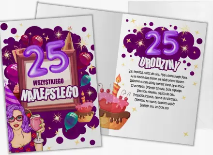 Mądre życzenia na 25 urodziny: imprezuj, tańcz, spełniaj marzenia! Niech życie będzie piękne, pełne przyjaciół i uśmiechu.