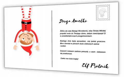 Uroczy elf na półce, ubrany w czerwony strój Mikołaja, wesoło zwisa z góry. Pisze list do Amelki, zapowiadając świąteczne psoty i zabawy.