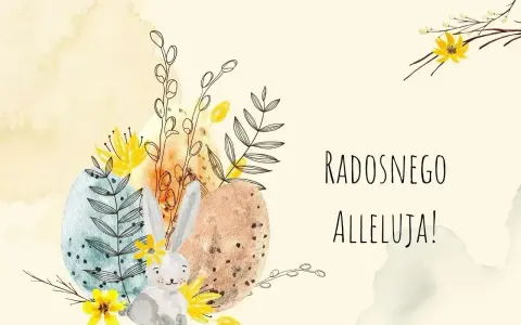 Uroczy zajączek z kwiatami i pisankami, otoczony wiosennymi gałązkami. Tekst: "Radosnego Alleluja!". Tradycyjne życzenia wielkanocne.