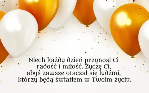 Złote i białe balony unoszą się nad życzeniami na 26 urodziny: "Niech każdy dzień przynosi Ci radość i miłość. Życzę Ci, abyś zawsze otaczał się ludźmi, którzy będą światłem w Twoim życiu.