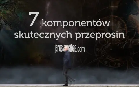 7 skutecznych przeprosin, gdy popełnisz błąd. Cytaty pomagające naprawić relacje.
