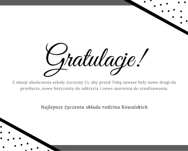Gratulacje z okazji awansu na wyższe stanowisko! Życzymy nowych dróg i spełnienia marzeń.