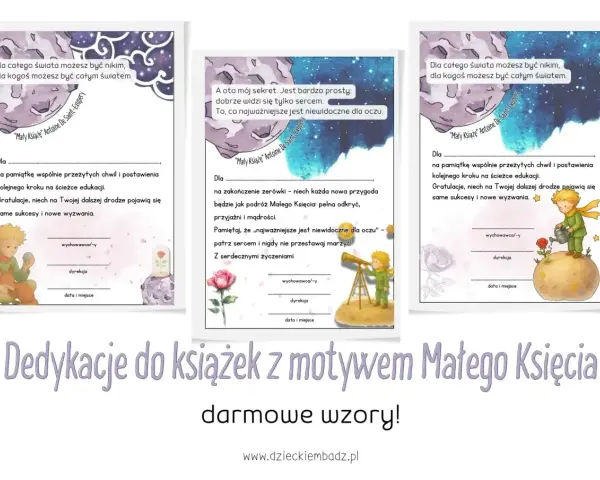 Dedykacja do książki z Małym Księciem. Wzory z cytatami i miejscem na wpisanie życzeń.