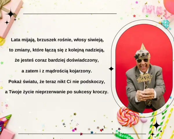 Śmieszne życzenia urodzinowe dla doświadczonego jubilata! Niech mądrość i sukcesy Cię nie opuszczają!