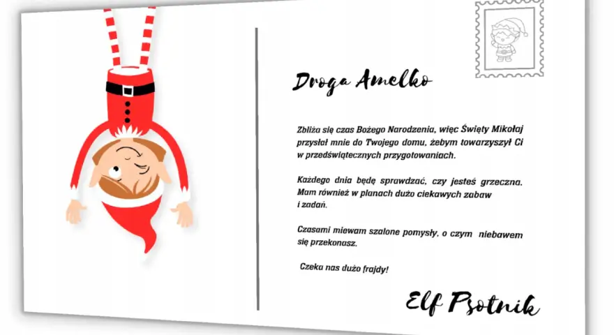 Uroczy elf na półce, ubrany w czerwony strój Mikołaja, wesoło zwisa z góry. Pisze list do Amelki, zapowiadając świąteczne psoty i zabawy.