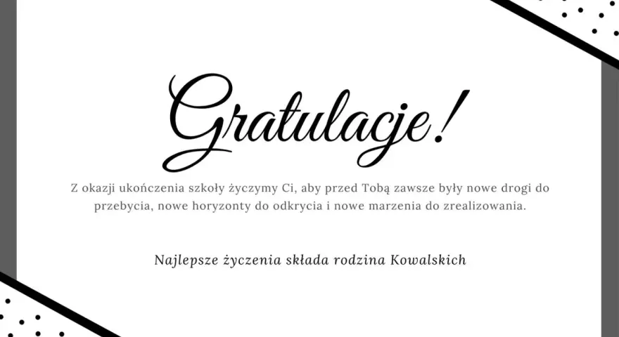 Gratulacje z okazji awansu na wyższe stanowisko! Życzymy nowych dróg i spełnienia marzeń.