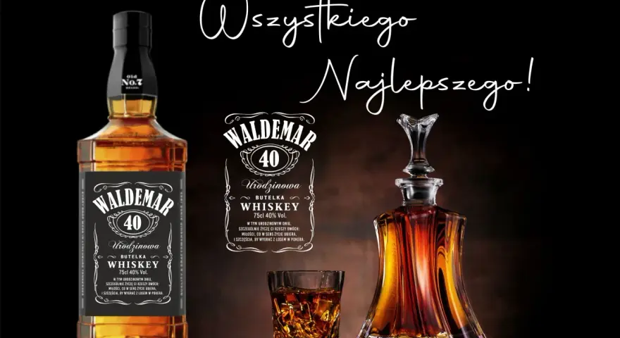 Wszystkiego najlepszego z okazji 65. urodzin! Butelka whiskey Waldemar 40, kieliszek i karafka.